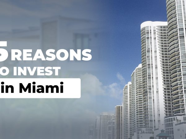 Reasons to invest in Miami